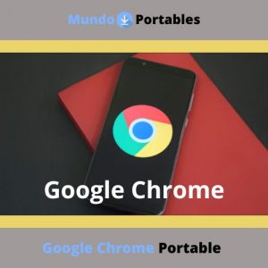 descargar goolge chrome portable