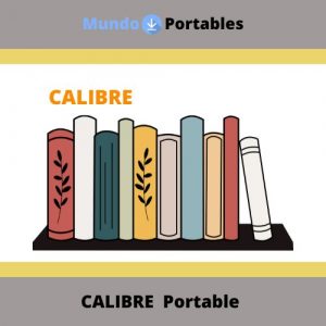 Como descargar CALIBRE Portable Gratis y en Español